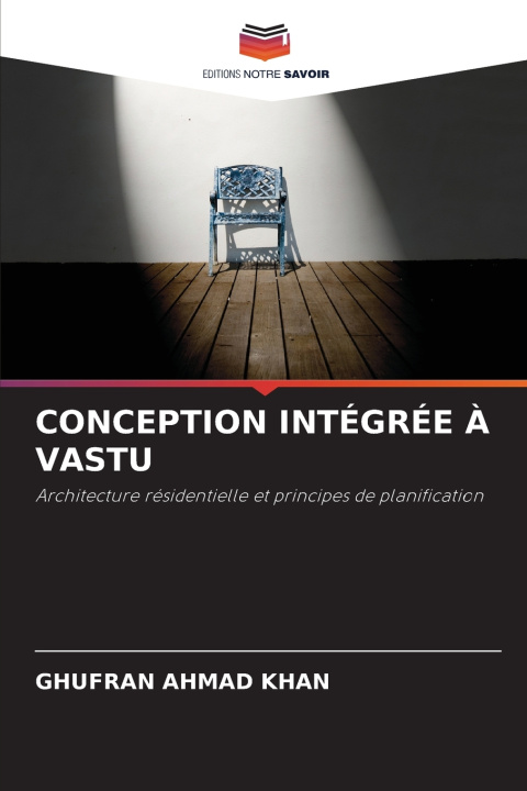 Kniha CONCEPTION INTÉGRÉE À VASTU Ghufran Ahmad Khan