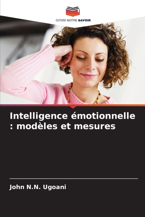 Kniha Intelligence émotionnelle John N.N. Ugoani