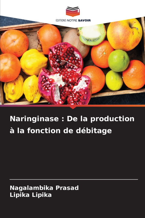 Knjiga Naringinase Nagalambika Prasad