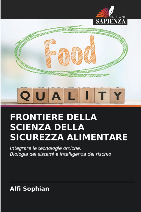 Kniha FRONTIERE DELLA SCIENZA DELLA SICUREZZA ALIMENTARE Alfi Sophian