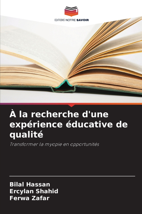 Kniha À la recherche d'une expérience éducative de qualité Bilal Hassan