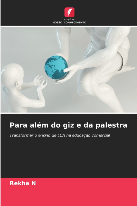 Kniha Para além do giz e da palestra Rekha N