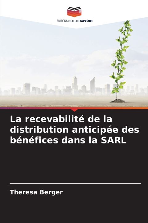 Kniha La recevabilité de la distribution anticipée des bénéfices dans la SARL Theresa Berger