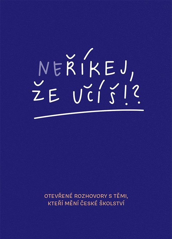 Knjiga Neříkej, že účíš?! Jitka Polanská