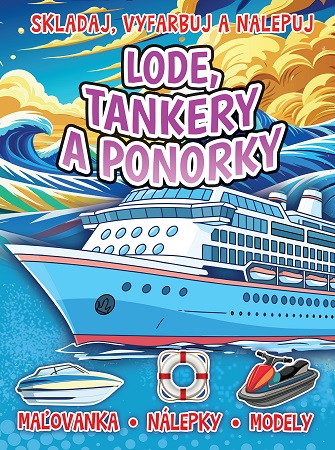 Kniha Lode, tankery a ponorky 