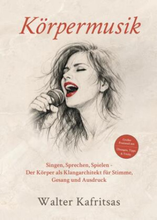Kniha Körpermusik Walter Kafritsas