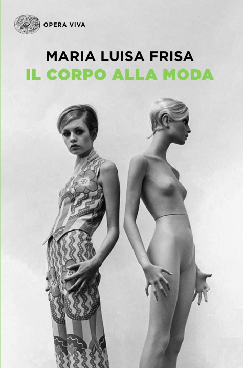 Kniha corpo alla moda Maria Luisa Frisa
