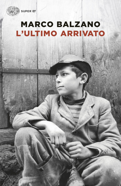 Kniha ultimo arrivato Marco Balzano