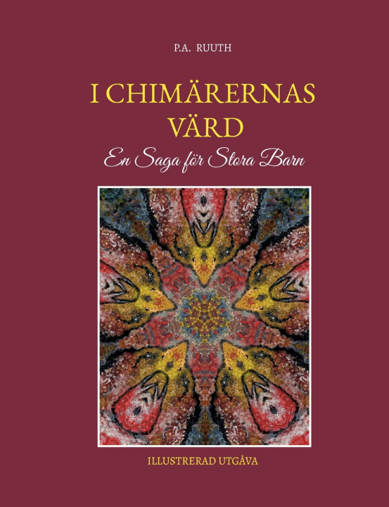 Kniha I Chimärernas Värld P.A. RUUTH