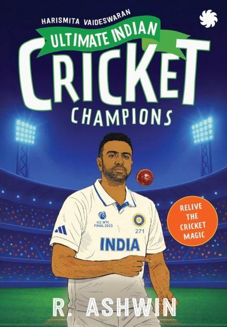 Kniha Ultimate Indian Cricket Champions Harismita Vaideswaran