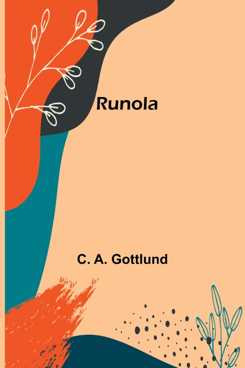 Kniha Runola C. A. Gottlund