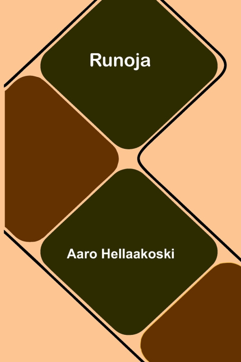 Kniha Runoja Aaro Hellaakoski
