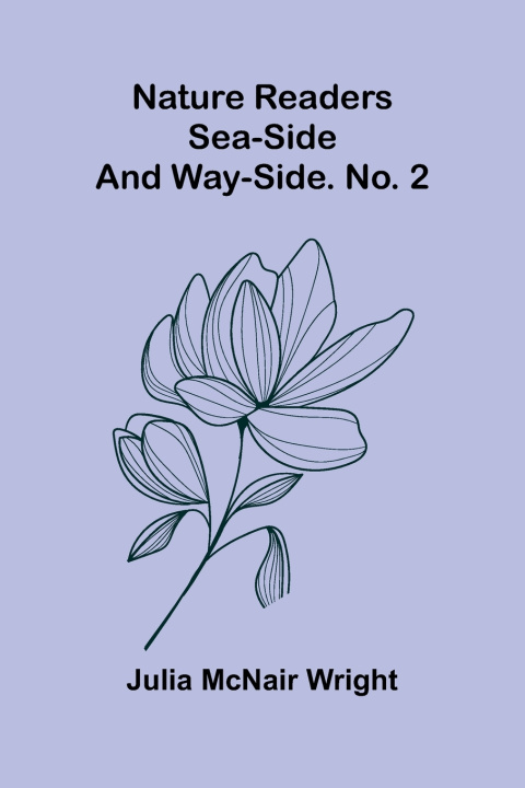 Kniha Nature readers Julia McNair Wright