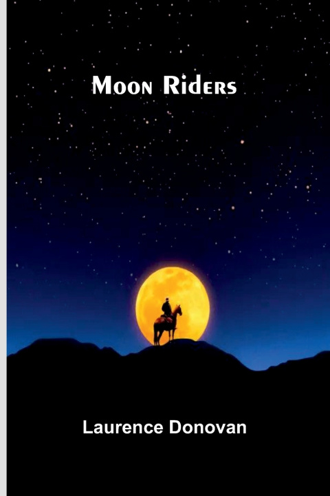 Kniha Moon Riders Laurence Donovan