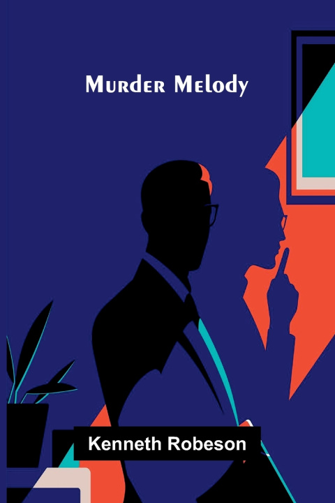 Kniha Murder Melody Kenneth Robeson