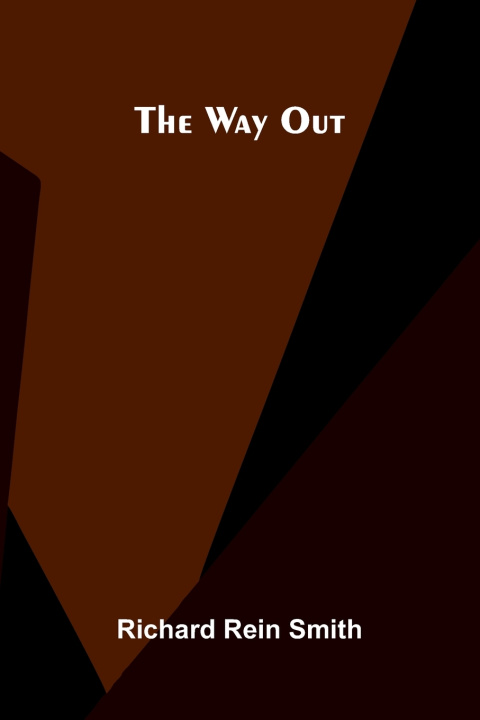 Kniha The way out Richard Rein Smith