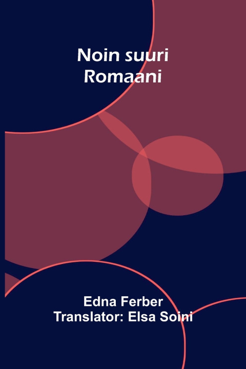Kniha Noin suuri Edna Ferber