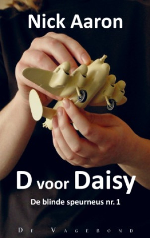 Kniha D voor Daisy Nick Aaron