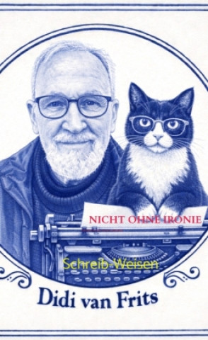 Könyv Nicht ohne Ironie Didi van Frits
