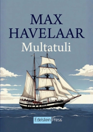 Kniha Max Havelaar Multatuli Multatuli