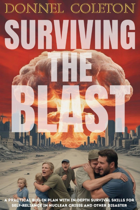 Kniha Surviving The Blast Donnel Coleman