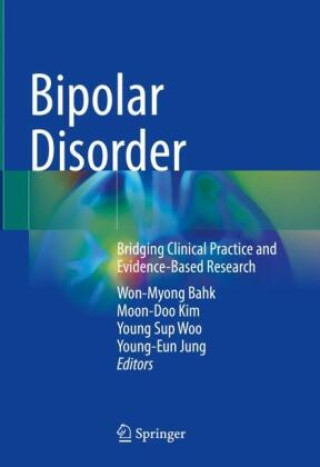 Kniha Bipolar Disorder Won-Myong Bahk