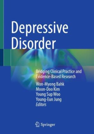 Kniha Depressive Disorder Won-Myong Bahk