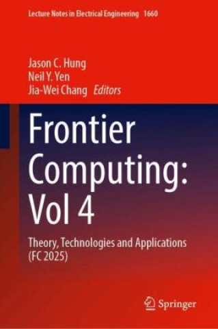 Kniha Frontier Computing: Vol 4 Jason C. Hung