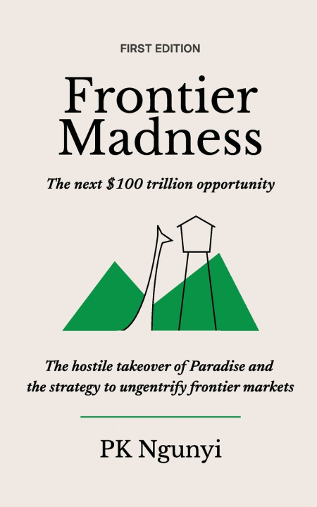 Kniha Frontier Madness PK Ngunyi