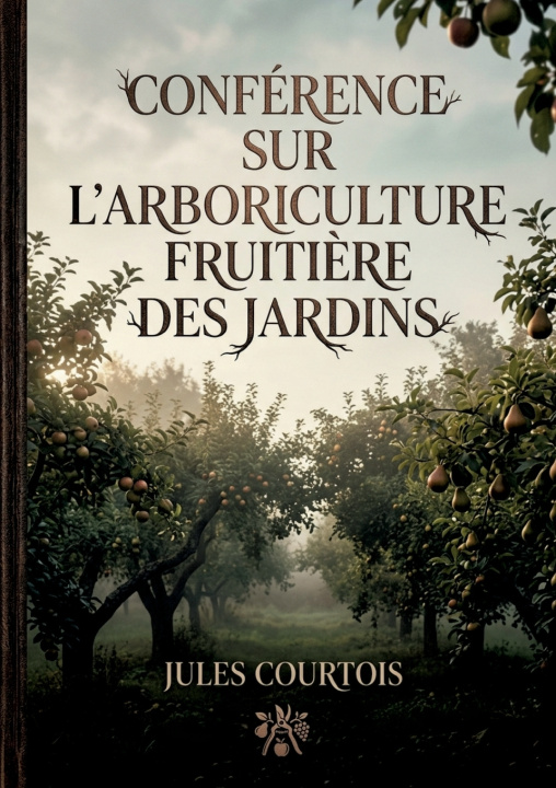 Kniha Éléments d'arboriculture fruitière Cauvain Henry
