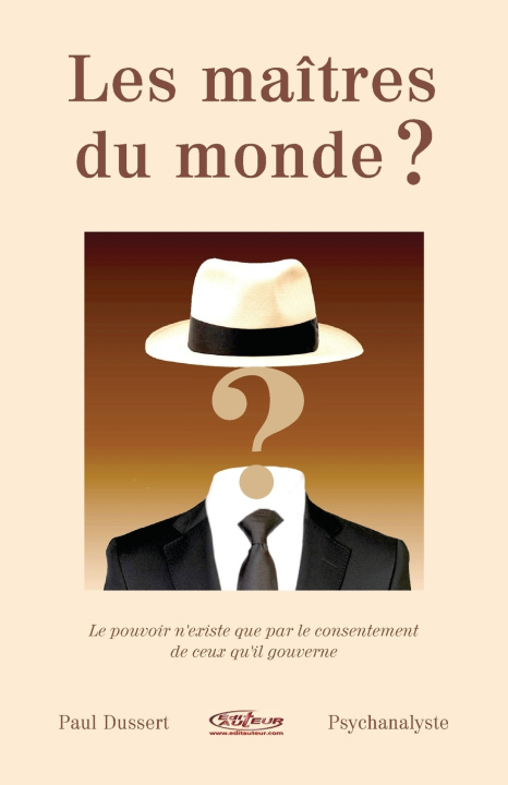 Książka Les maîtres du monde ? Paul Dussert