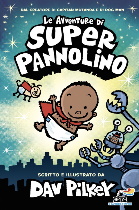 Kniha avventure di Super Pannolino Dav Pilkey