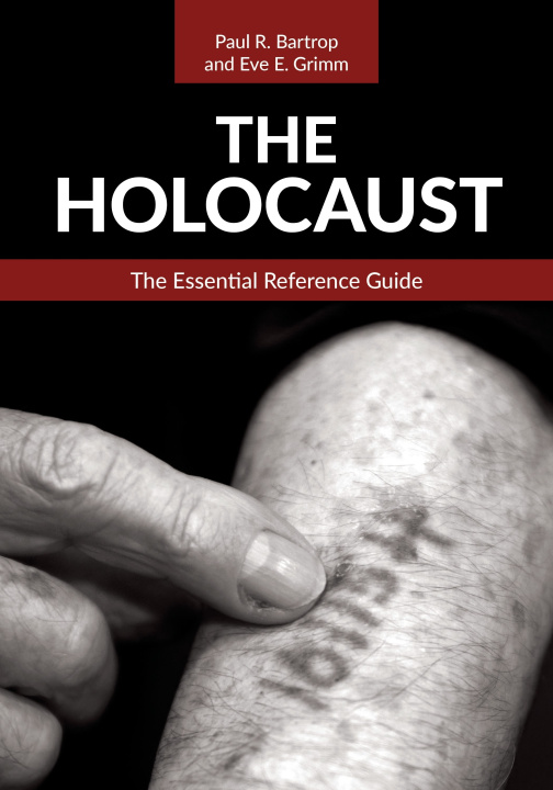Knjiga The Holocaust Paul R. Bartrop