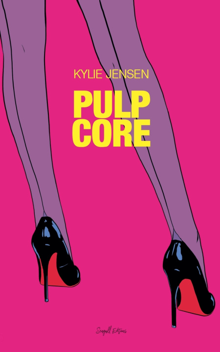 Könyv Pulp Core Kylie Jensen