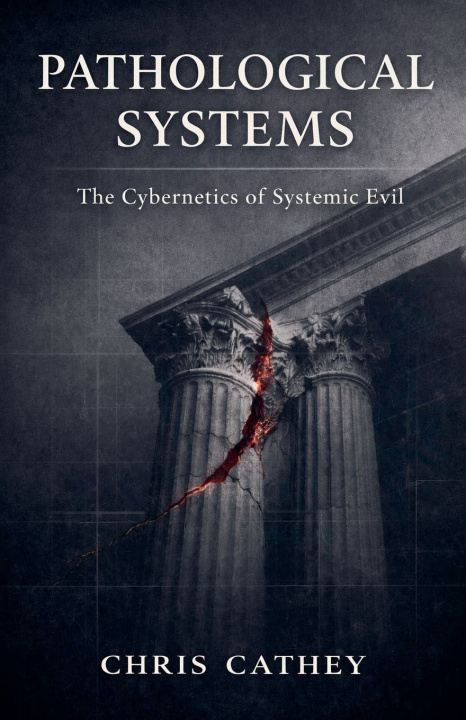 Könyv Pathological Systems Chris Cathey