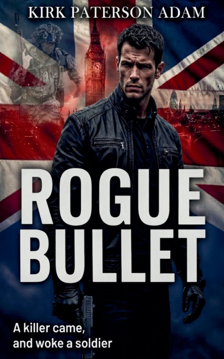 Knjiga Rogue Bullet Kirk Paterson Adam