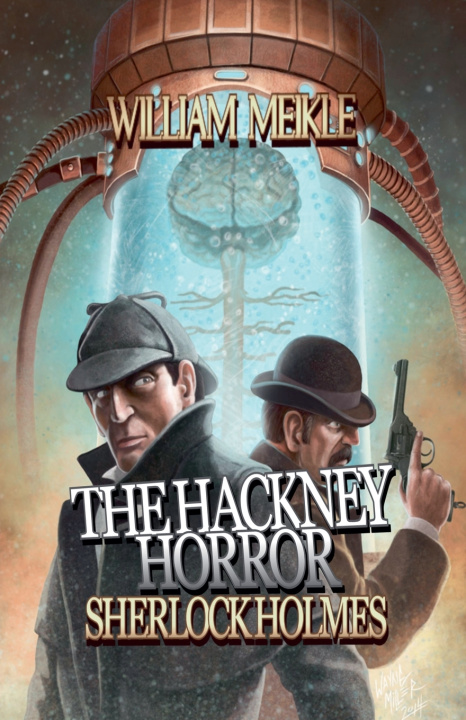 Kniha The Hackney Horror William Meikle
