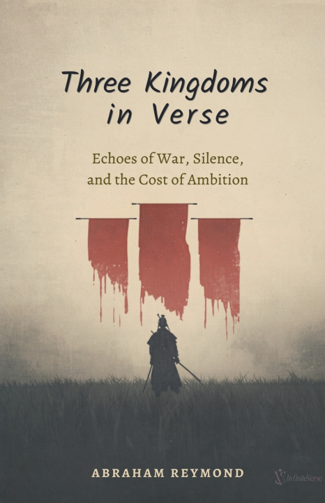 Kniha Three Kingdoms in Verse Abraham Reymond