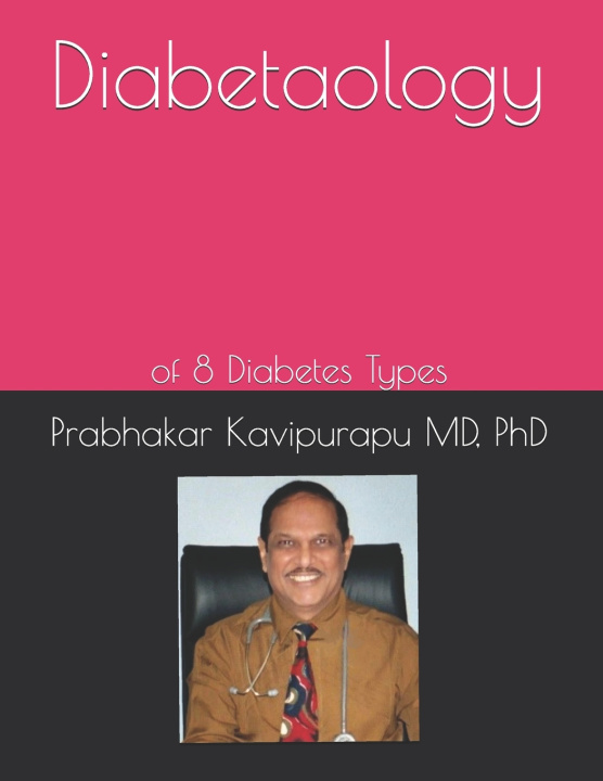 Kniha Diabetaology PhD Prabhakar Kavipurapu MD