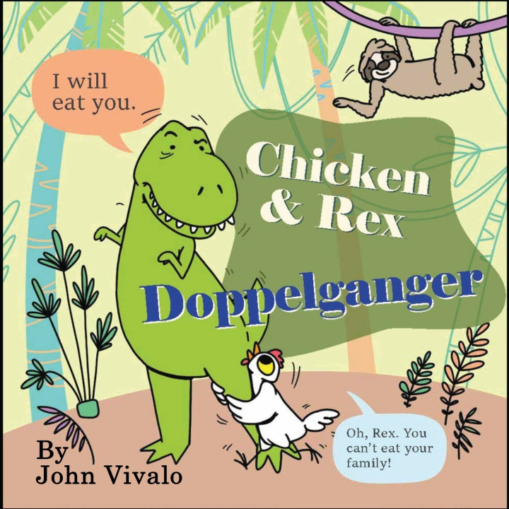 Kniha Chicken & Rex John Vivalo