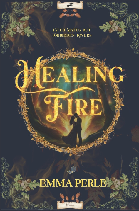 Knjiga Healing Fire Emma Perle