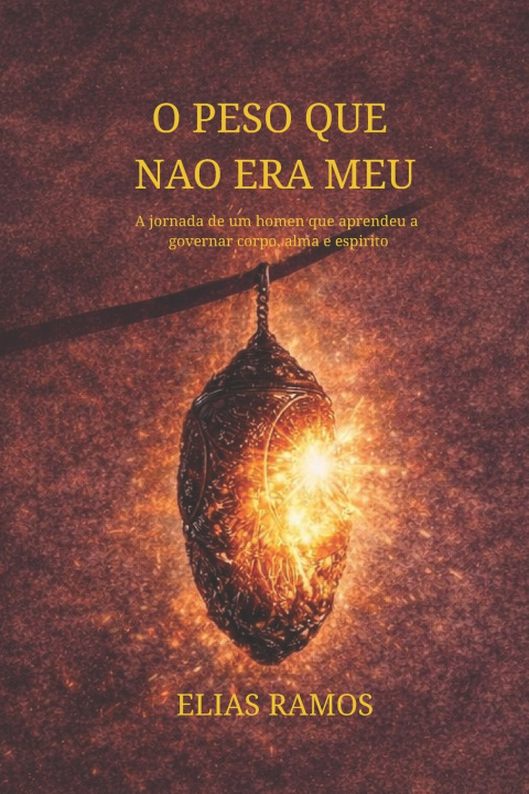 Kniha O Peso Que Nao Era Meu Elias Ramos