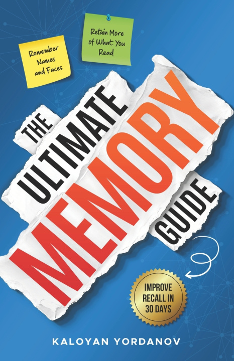 Knjiga The Ultimate Memory Guide Kaloyan Yordanov