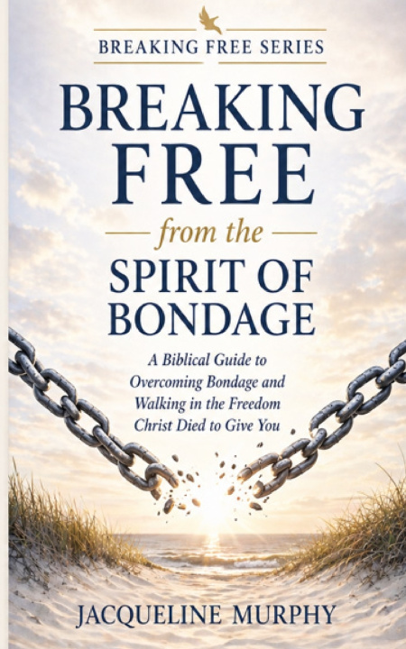 Kniha How to Be Free from the Spirit of Bondage JACQUELINE MURPHY