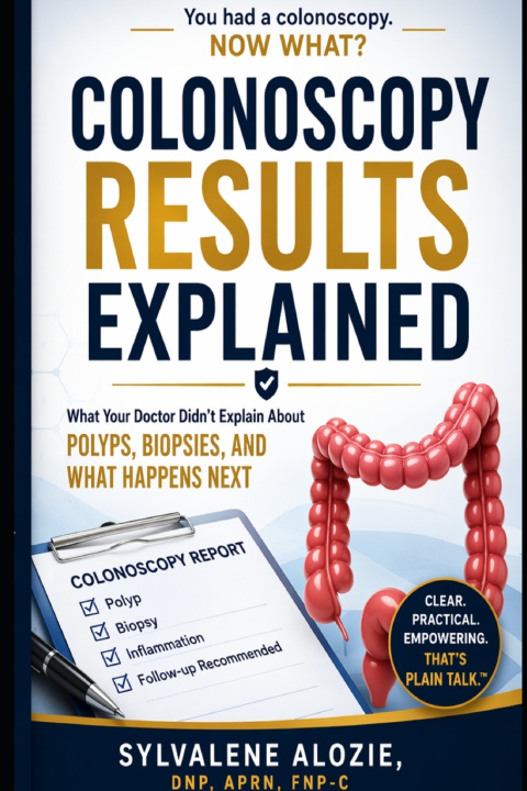 Könyv Colonoscopy Results, Explained Sylvalene Alozie