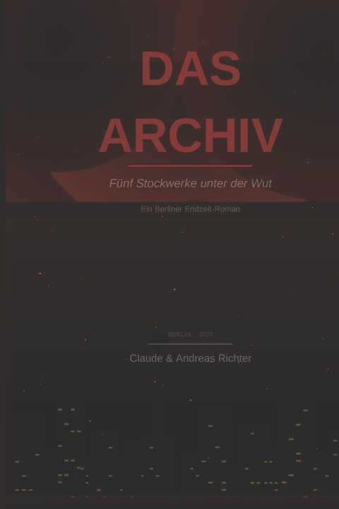 Knjiga Das Archiv Andreas Richter