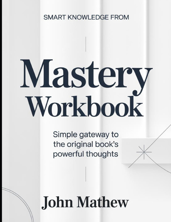 Knjiga Smart knowledge from Mastery John Mathew