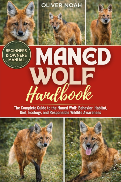 Knjiga MANED WOLF HANDBOOK OLIVER NOAH