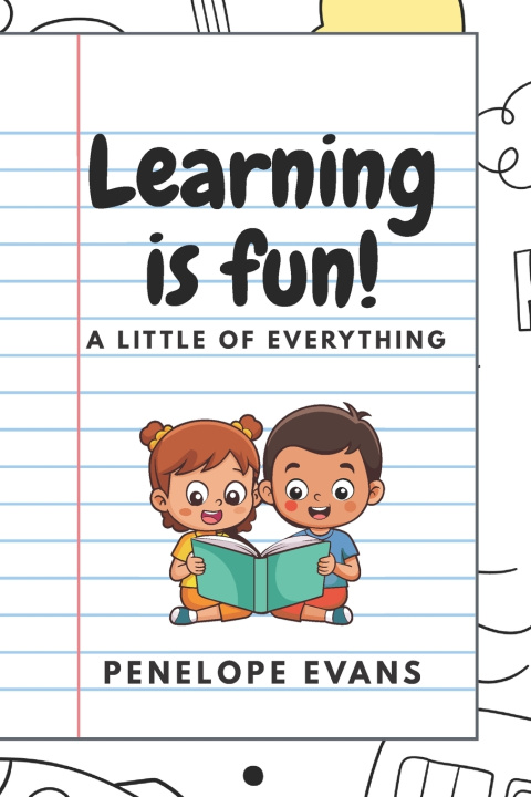 Knjiga Learning Is Fun! Penelope Evans