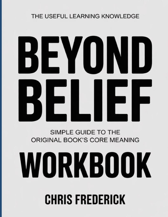 Kniha The Useful Learning Knowledge Beyond Belief Chris Frederick